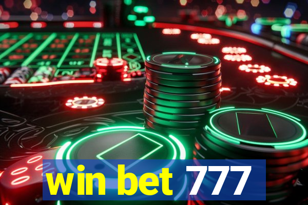 win bet 777